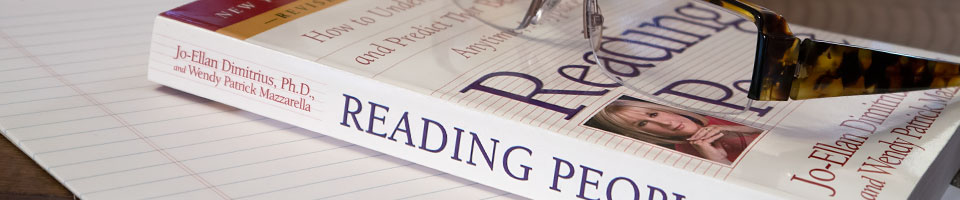 Jo-Ellan Dimitrius, Ph.D's book “Reading People”